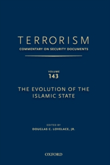 Image for Terrorism  : commentary on security documentsVolume 143,: The evolution of the Islamic State