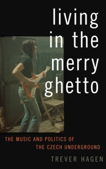 Image for Living in The Merry Ghetto