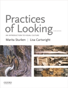 Image for Practices of looking  : an introduction to visual culture
