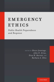 Image for Emergency ethics: public health preparedness and response