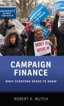 Image for Campaign finance  : what everyone needs to know