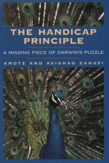 Image for The handicap principle: a missing piece of Darwin's puzzle