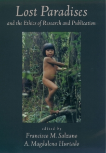Image for Lost paradises and the ethics of research and publication