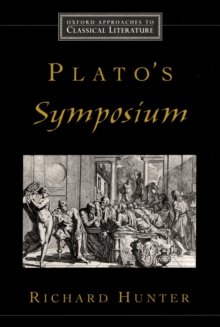 Image for Plato's symposium: the ethics of desire