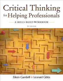 Image for Critical thinking for helping professionals: a skills-based workbook