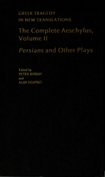 Image for The complete Aeschylus.: (Persians and other plays)