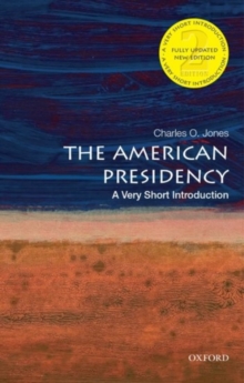 Image for The American presidency  : a very short introduction