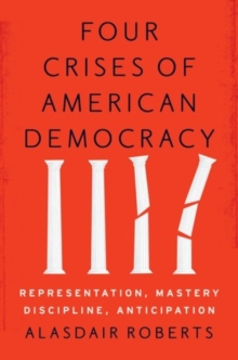Image for Four Crises of American Democracy