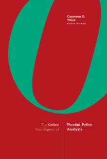 Oxford Encyclopedia of Foreign Policy Analysis