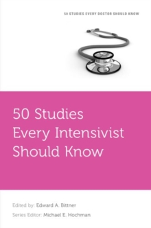 Image for 50 studies every intensivist should know