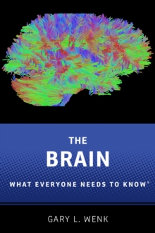 Image for The brain: what everyone needs to know