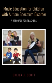 Music Education for Children with Autism Spectrum Disorder