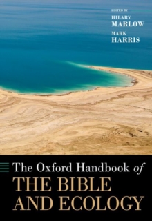 Image for The Oxford Handbook of the Bible and Ecology