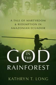 Image for God in the Rainforest