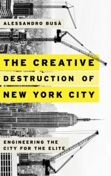 Creative Destruction of New York City