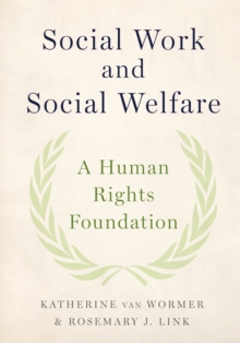 Social Work and Social Welfare: A Human Rights Foundation