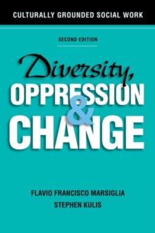 Image for Diversity, Oppression, and Change, Second Edition