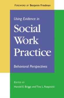 Image for Using Evidence in Social Work Practice : Behavioral Perspectives