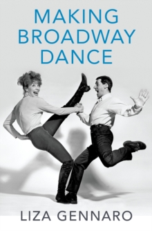 Image for Making Broadway Dance