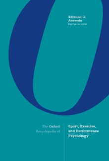 Image for The Oxford Encyclopedia of Sport, Exercise, and Performance Psychology
