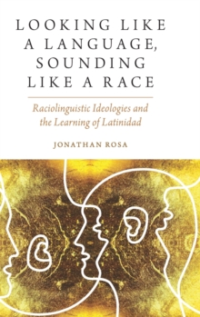 Looking like a Language, Sounding like a Race