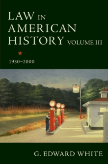 Image for Law in American History, Volume III: 1930-2000