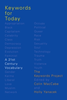 Image for Keywords for Today: A 21st Century Vocabulary : The Keywords Project
