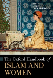 Image for The Oxford Handbook of Islam and Women