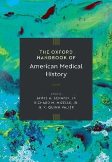 Image for The Oxford Handbook of American Medical History