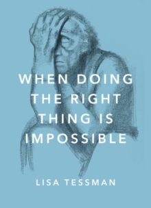 Image for When doing the right thing is impossible