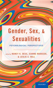 Image for Gender, Sex, and Sexualities: Psychological Perspectives