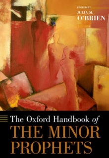 Image for The Oxford Handbook of the Minor Prophets