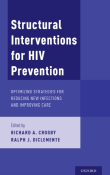 Structural Interventions for HIV Prevention