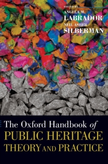Image for The Oxford Handbook of Public Heritage Theory and Practice