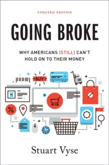 Image for Going broke  : why Americans (still) can't hold on to their money