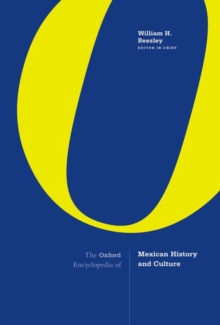 Image for The Oxford Encyclopedia of Mexican History and Culture