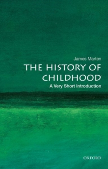 Image for The history of childhood  : a very short introduction