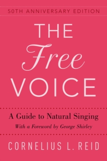Image for Free Voice: A Guide to Natural Singing