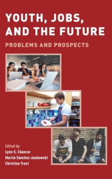 Youth, Jobs, and the Future