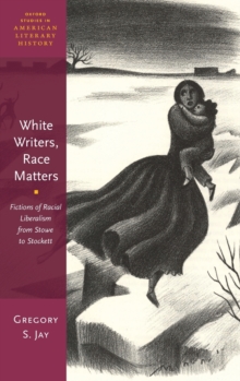 White Writers, Race Matters