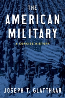 Image for The American Military : A Concise History