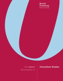 Image for The Oxford encyclopedia of journalism studies
