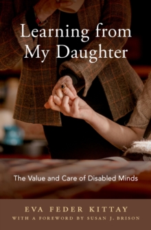 Image for Learning from My Daughter: The Value and Care of Disabled Minds