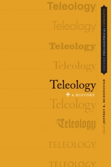 Image for Teleology: A History