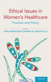 Ethical Issues in Women's Healthcare