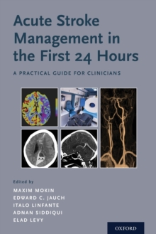 Image for Acute stroke management in the first 24 hours  : a practical guide for clinicians