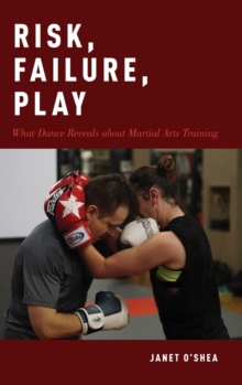 Risk, Failure, Play