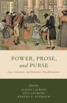 Image for Power, Prose, and Purse: Law, Literature, and Economic Transformations