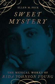 Image for Sweet Mystery: The Musical Works of Rida Johnson Young