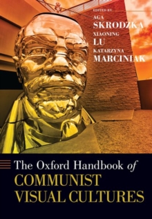 Image for The Oxford Handbook of Communist Visual Cultures